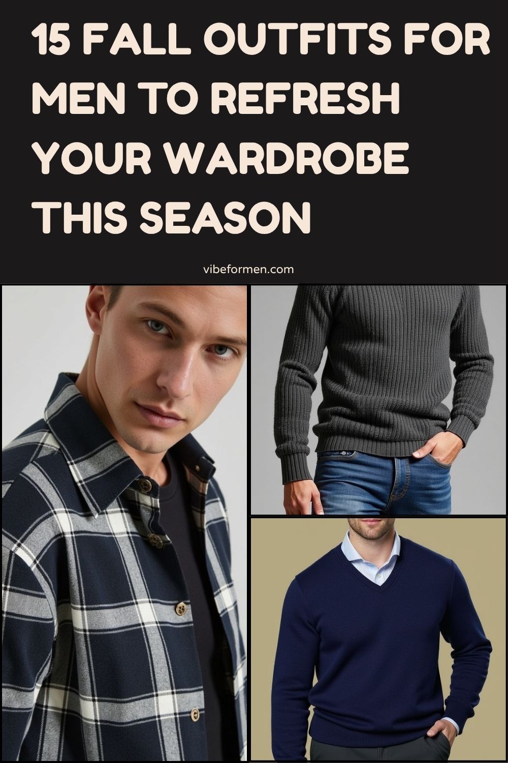 Fall Outfits for Men to Refresh Your Wardrobe This Season