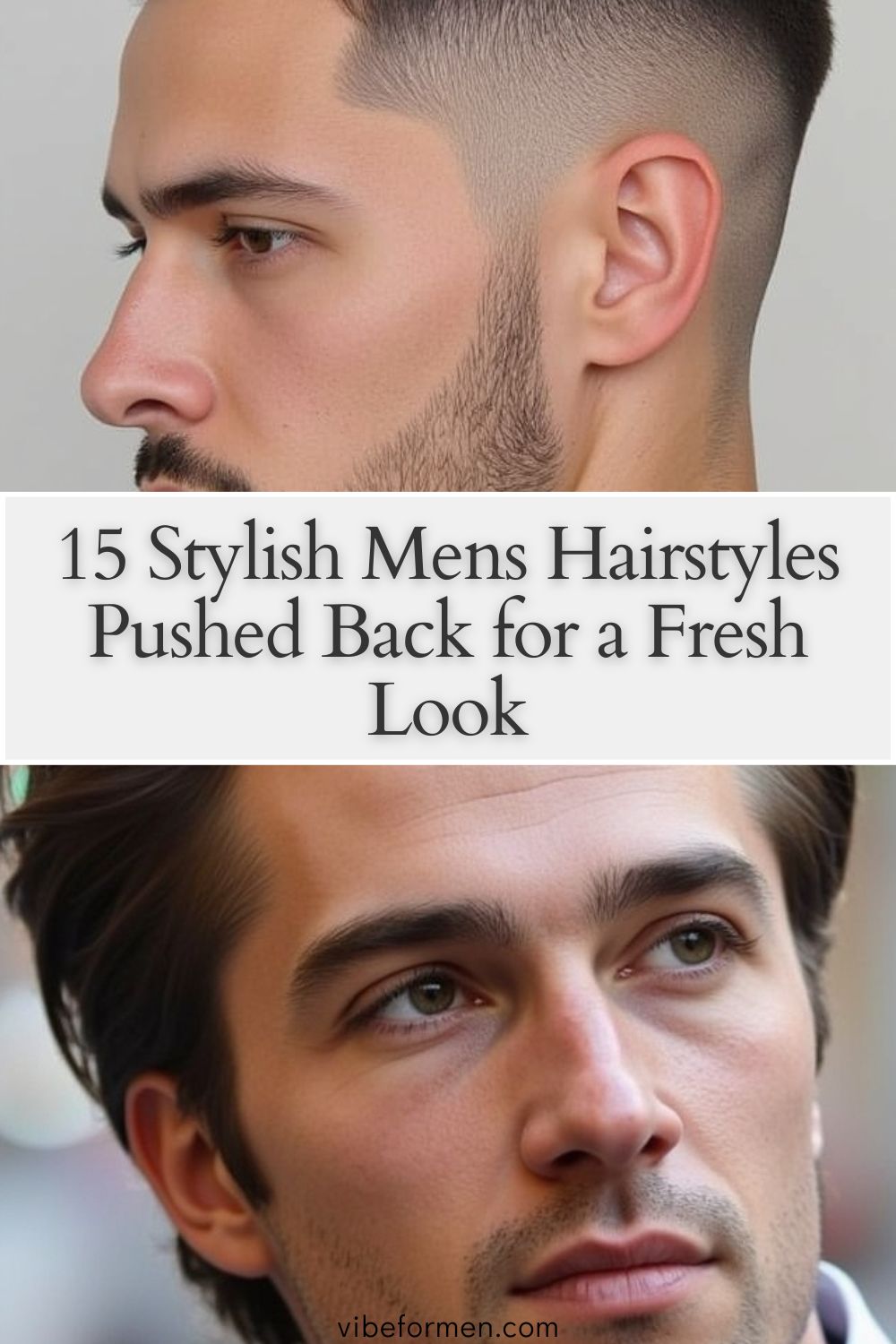 15 Stylish Mens Hairstyles Pushed Back for a Fresh Look