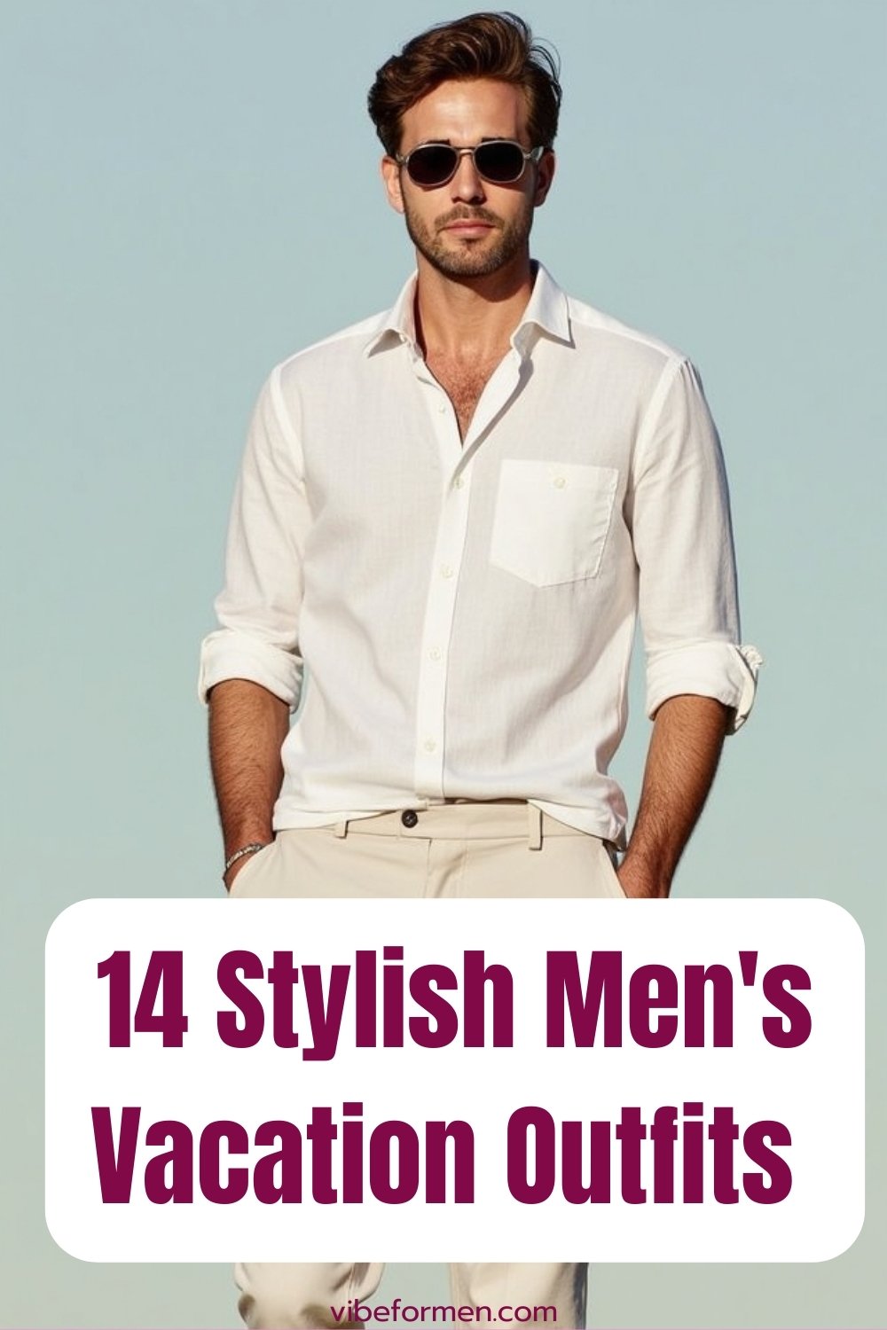 Stylish Men's Vacation Outfits