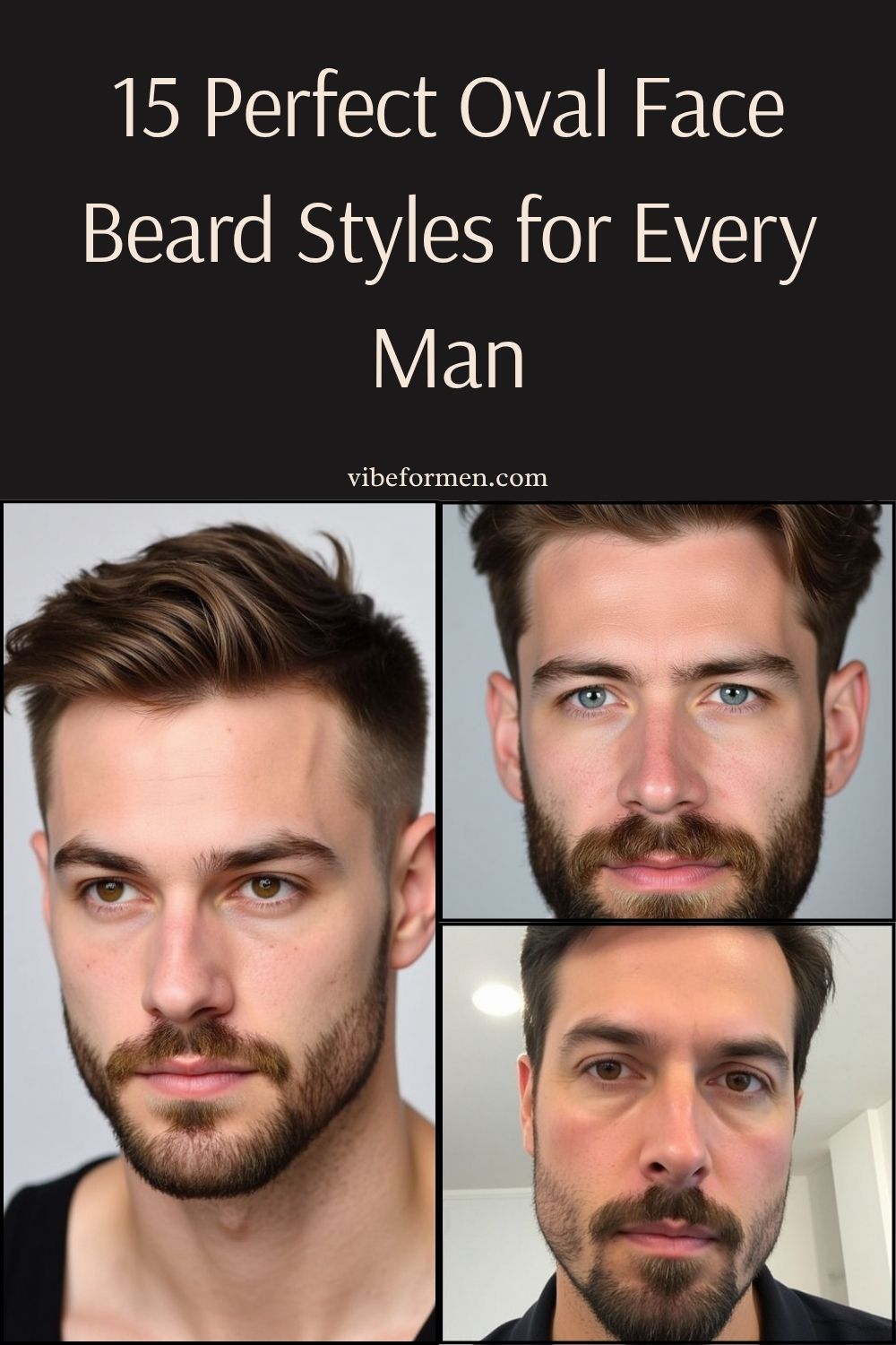 15 Perfect Oval Face Beard Styles for Every Man