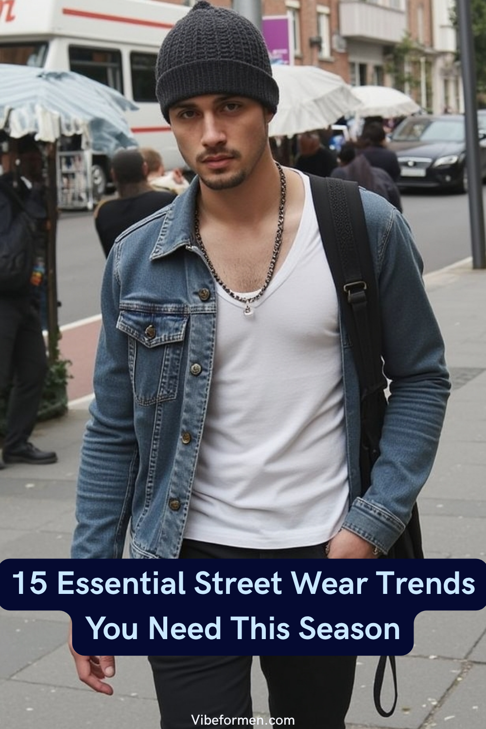 Essential Street Wear Trends You Need This Season