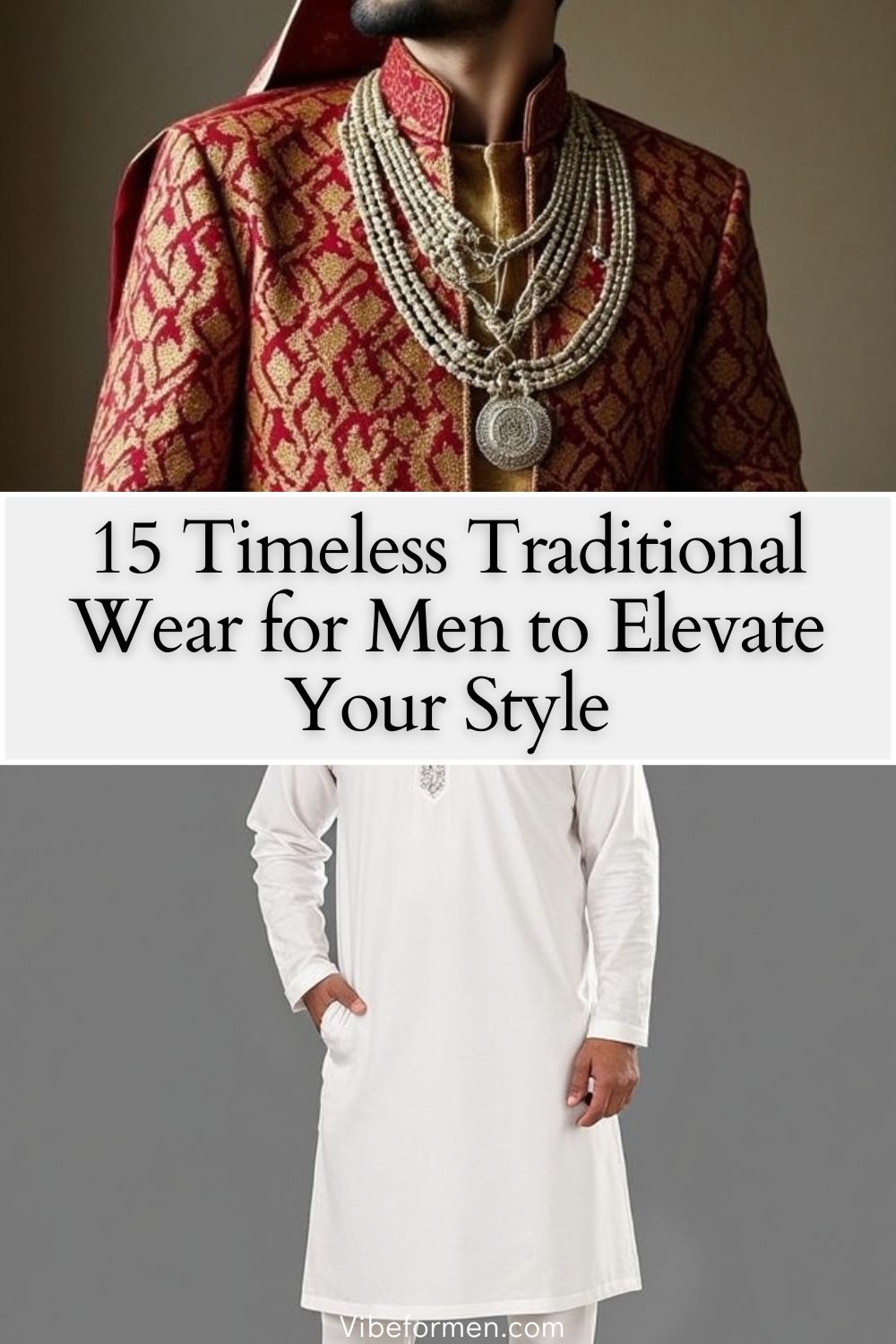 Timeless Traditional Wear for Men to Elevate Your Style