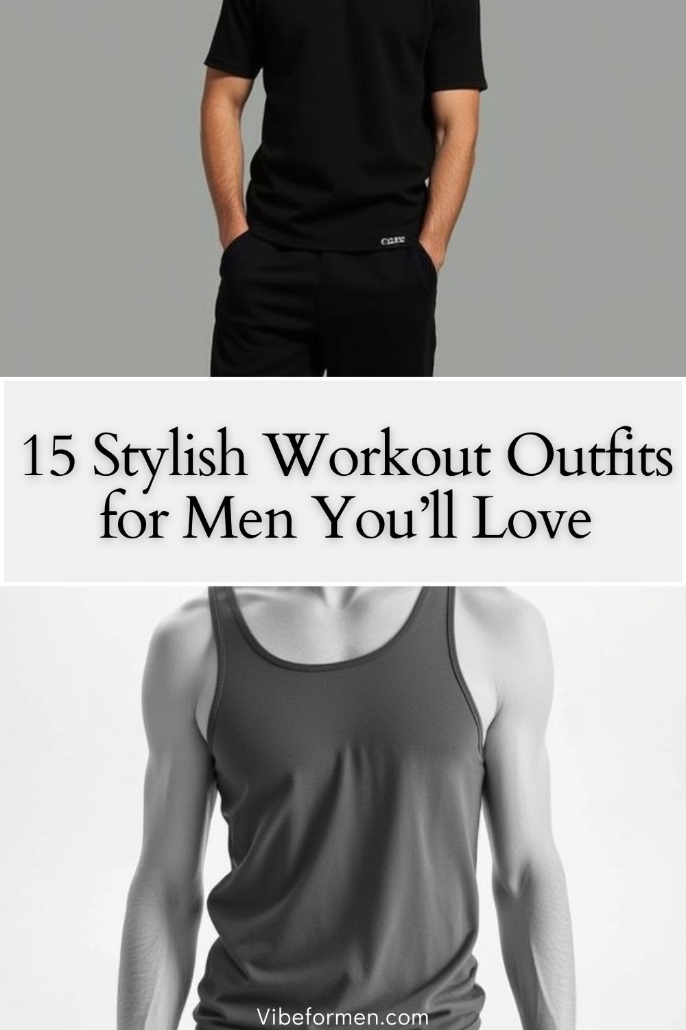 Stylish Workout Outfits for Men You’ll Love